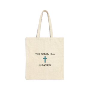 The Catholic Dad Cotton Canvas Tote Bag - 'The Goal Is Heaven'